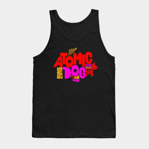 Atomic Dog - George Clinton Tribute Shirts! Tank Top by Boogosh